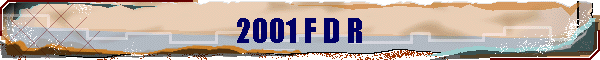 2001 F D R