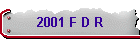 2001 F D R