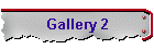 Gallery 2