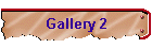 Gallery 2